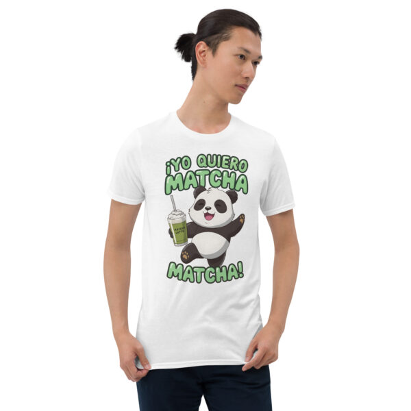 Camiseta Yo Quiero Matcha Matcha unisex - Imagen 7