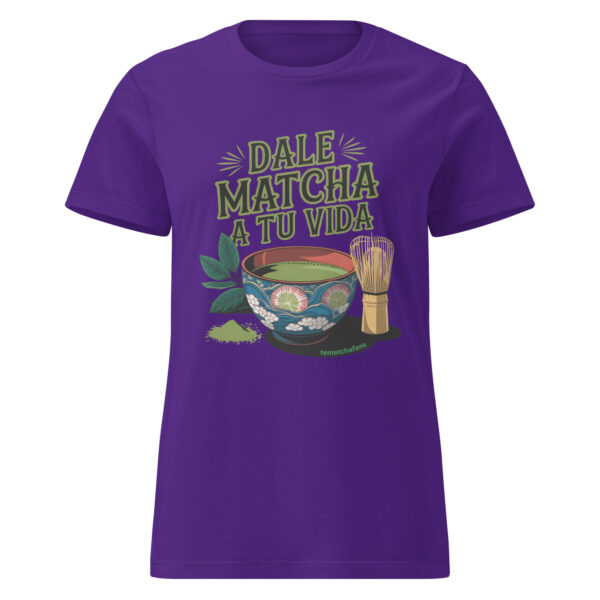 Camiseta Dale matcha a tu vida mujer - Imagen 3